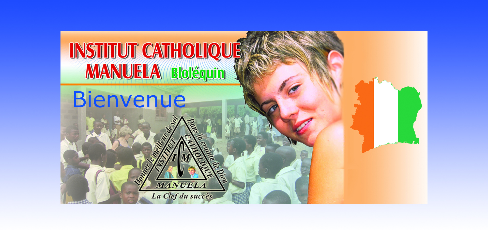 Institut Catholique MANUELLA — Bloléquin, Côte d’Ivoire